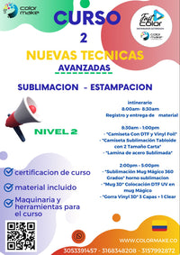 ! NUEVO CURSO DE SUBLIMACIÓN Y ESTAMPACION - CON TÉCNICAS AVANZADAS NIVEL 2 - PROFESIONAL🔥07 DE JUNIO